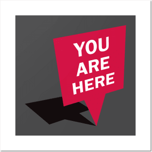 You are here - red Posters and Art